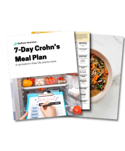 7 Day Crohn's Meal Plan & Foods to Eat and Avoid