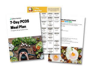 7-Day PCOS Meal Plan & Foods to Eat and Avoid